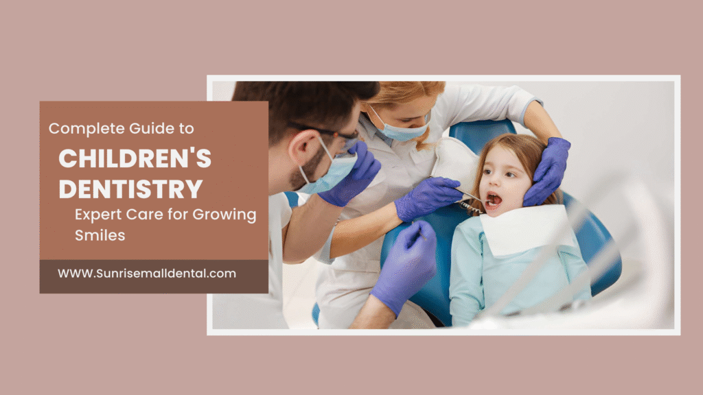 Children's Dentistry